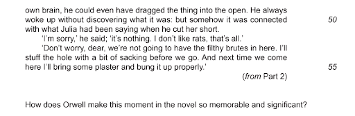 Exam paper extract from Part 2 of 1984 ending with the printed question on what makes the moment memorable and significant.